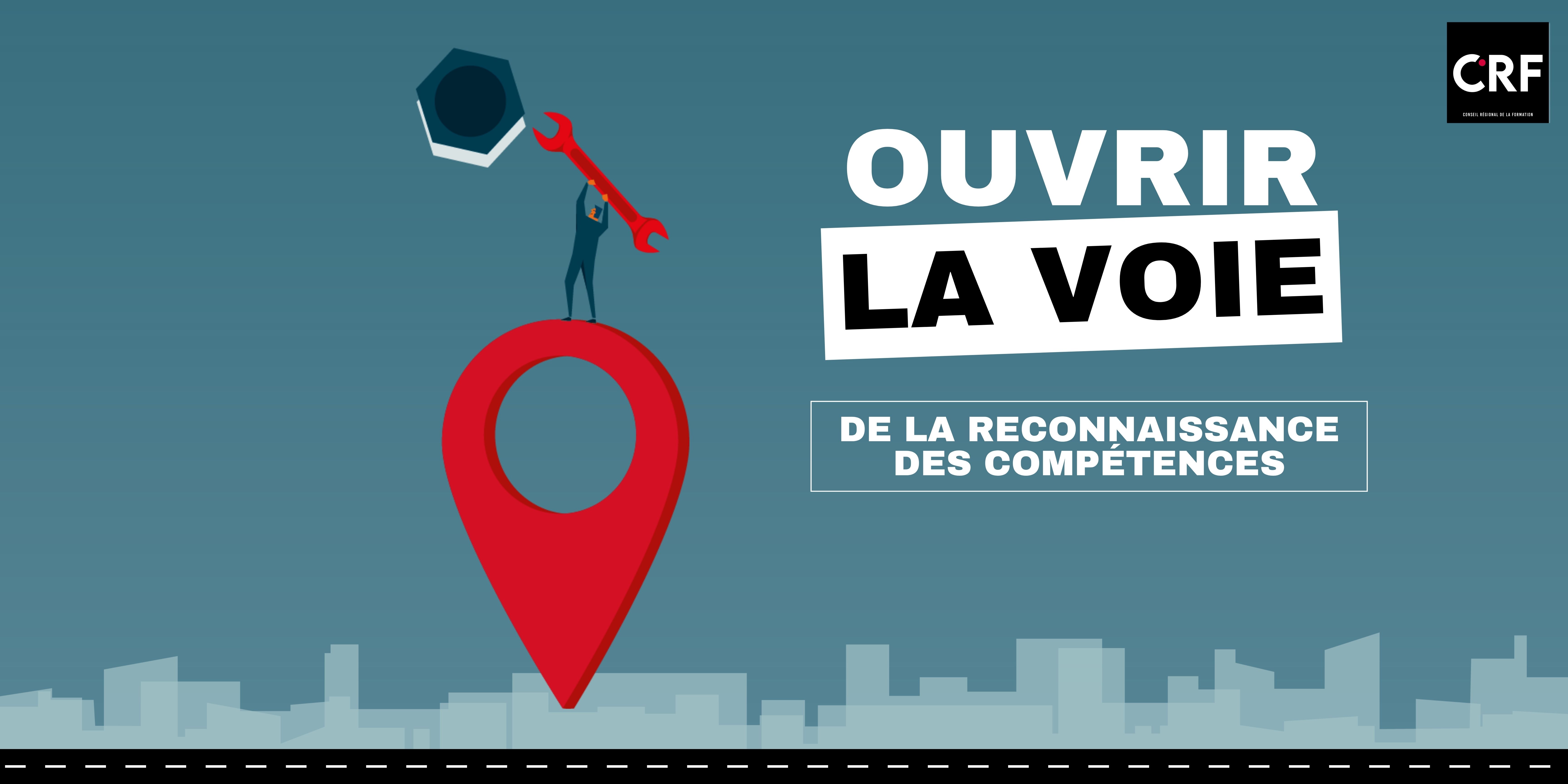 Ouvrir la voie de la reconnaissance des compétences